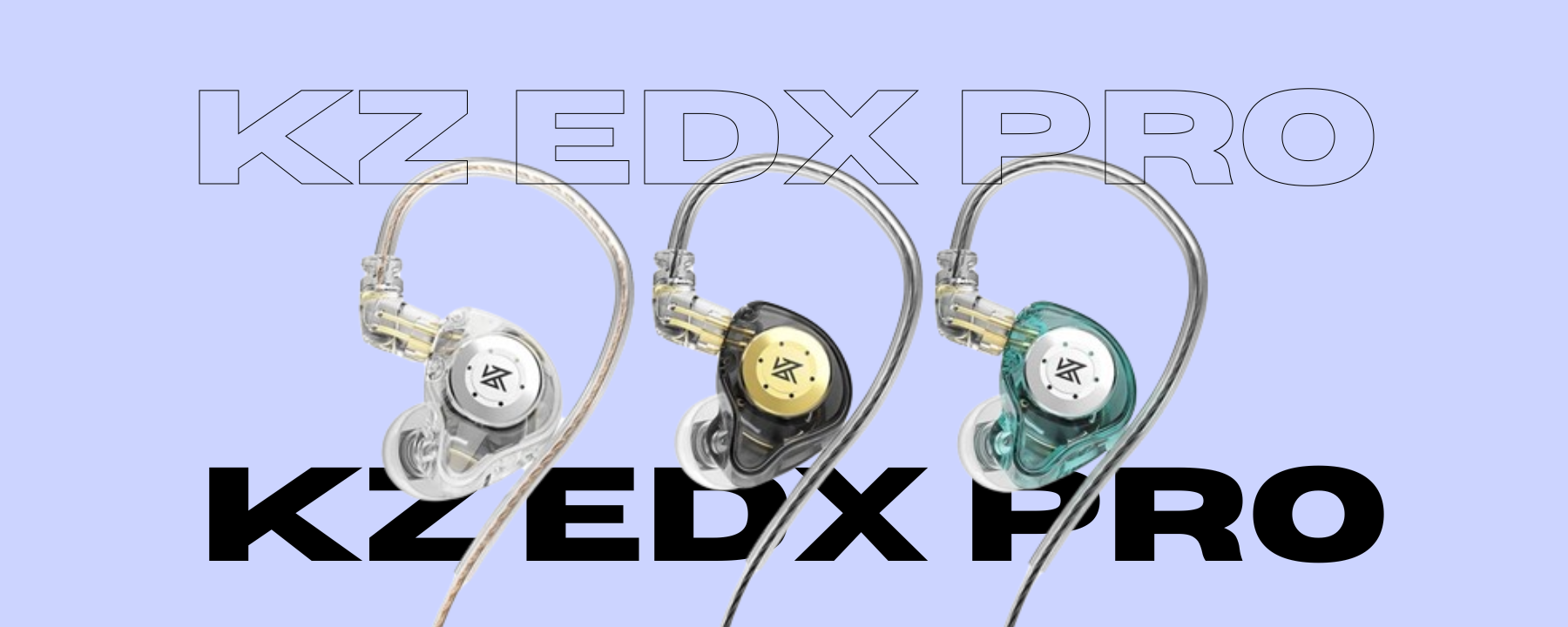 My comprehensive review and impressions of the KZ EDX PRO - IEM